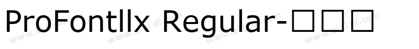 ProFontllx Regular字体转换
